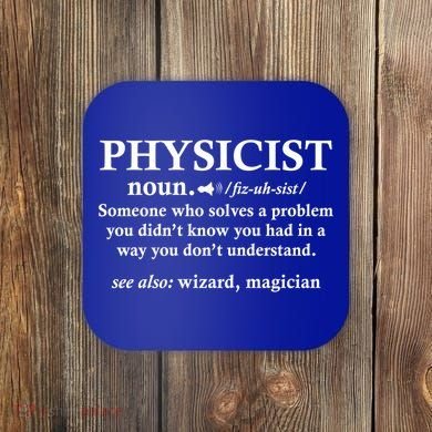 Physicist Definition Wizard Scientist Funny Physics Gift Coaster