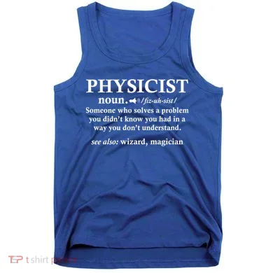 Physicist Definition Wizard Scientist Funny Physics Gift Tank Top