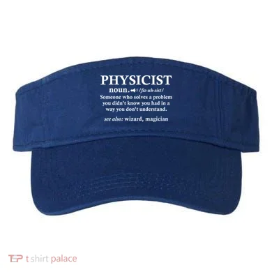 Physicist Definition Wizard Scientist Funny Physics Gift Visor
