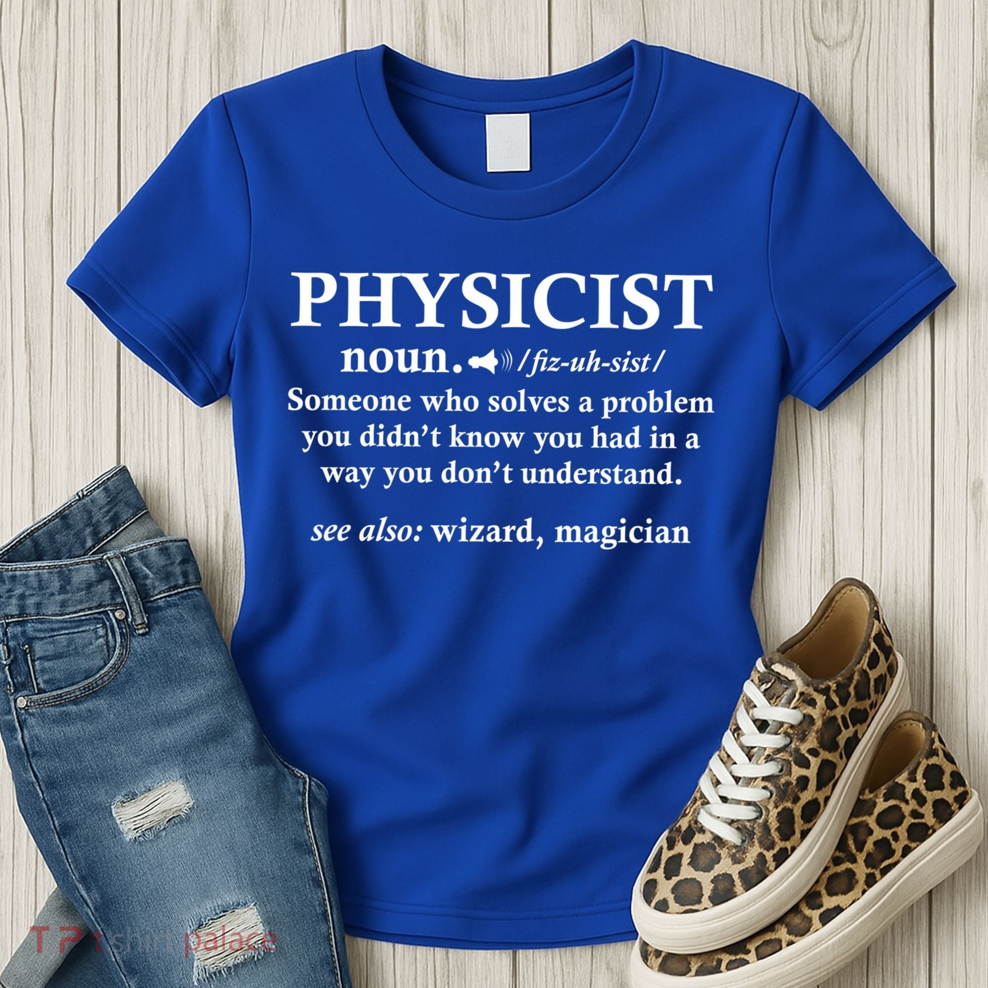 Physicist Definition Wizard Scientist Funny Physics Gift Women's T-Shirt