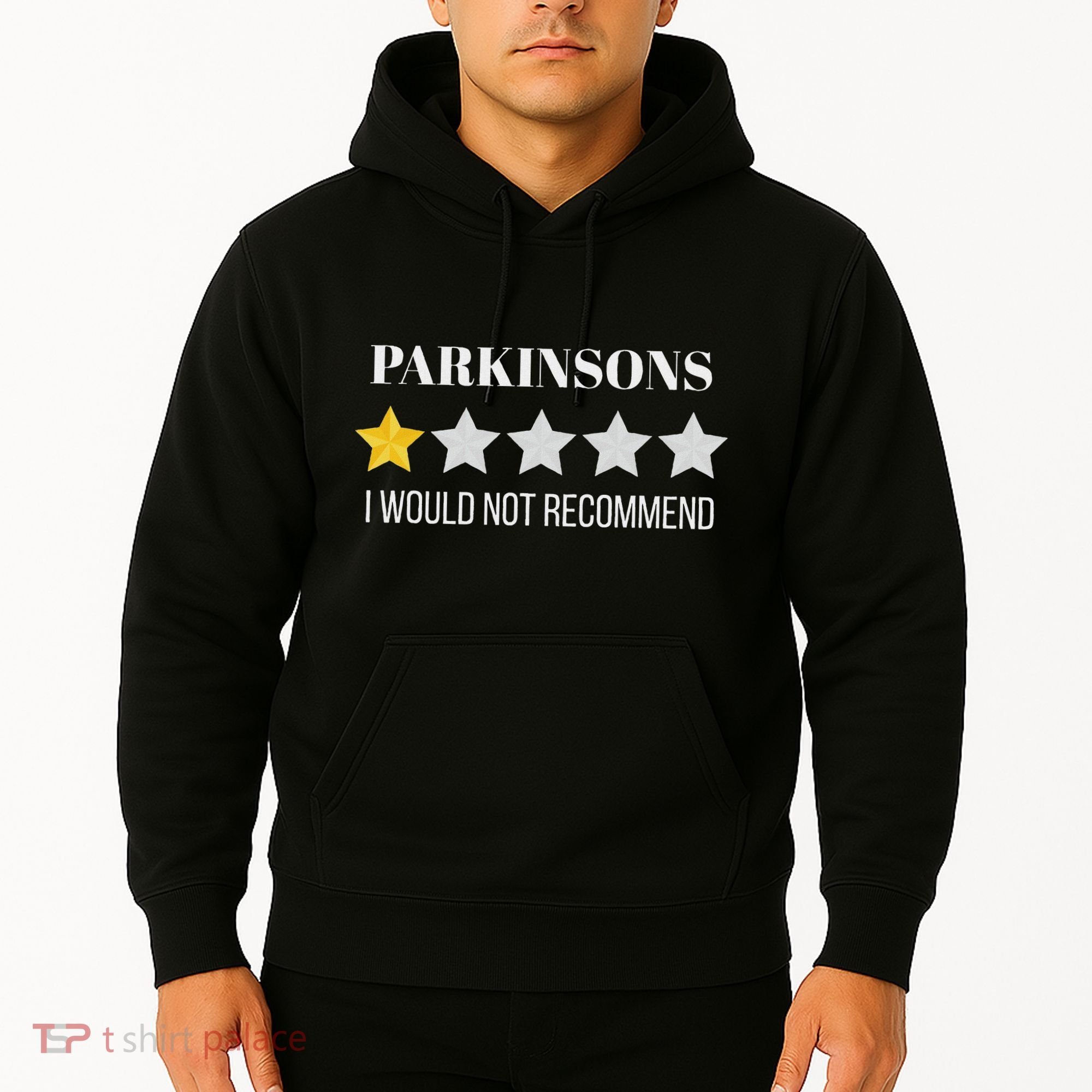Parkinsons Disease Would Not Recommend Parkinsons Hoodie