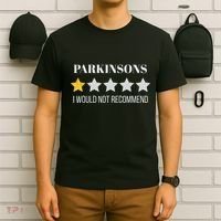 Parkinsons Disease Would Not Recommend Parkinsons T-Shirt thumb 6