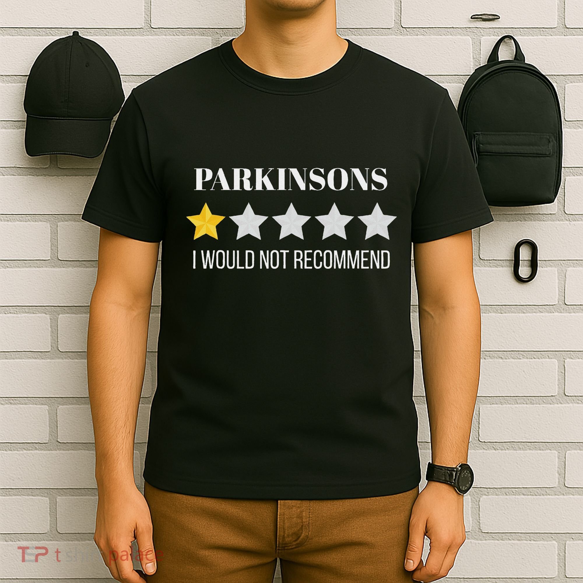 Parkinsons Disease Would Not Recommend Parkinsons T-Shirt
