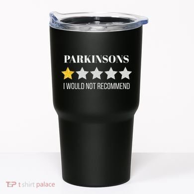 Parkinsons Disease Would Not Recommend Parkinsons Tumbler