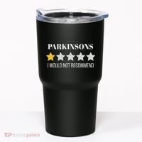 Parkinsons Disease Would Not Recommend Parkinsons Tumbler thumb 0