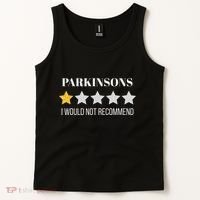 Parkinsons Disease Would Not Recommend Parkinsons Tank Top thumb 2