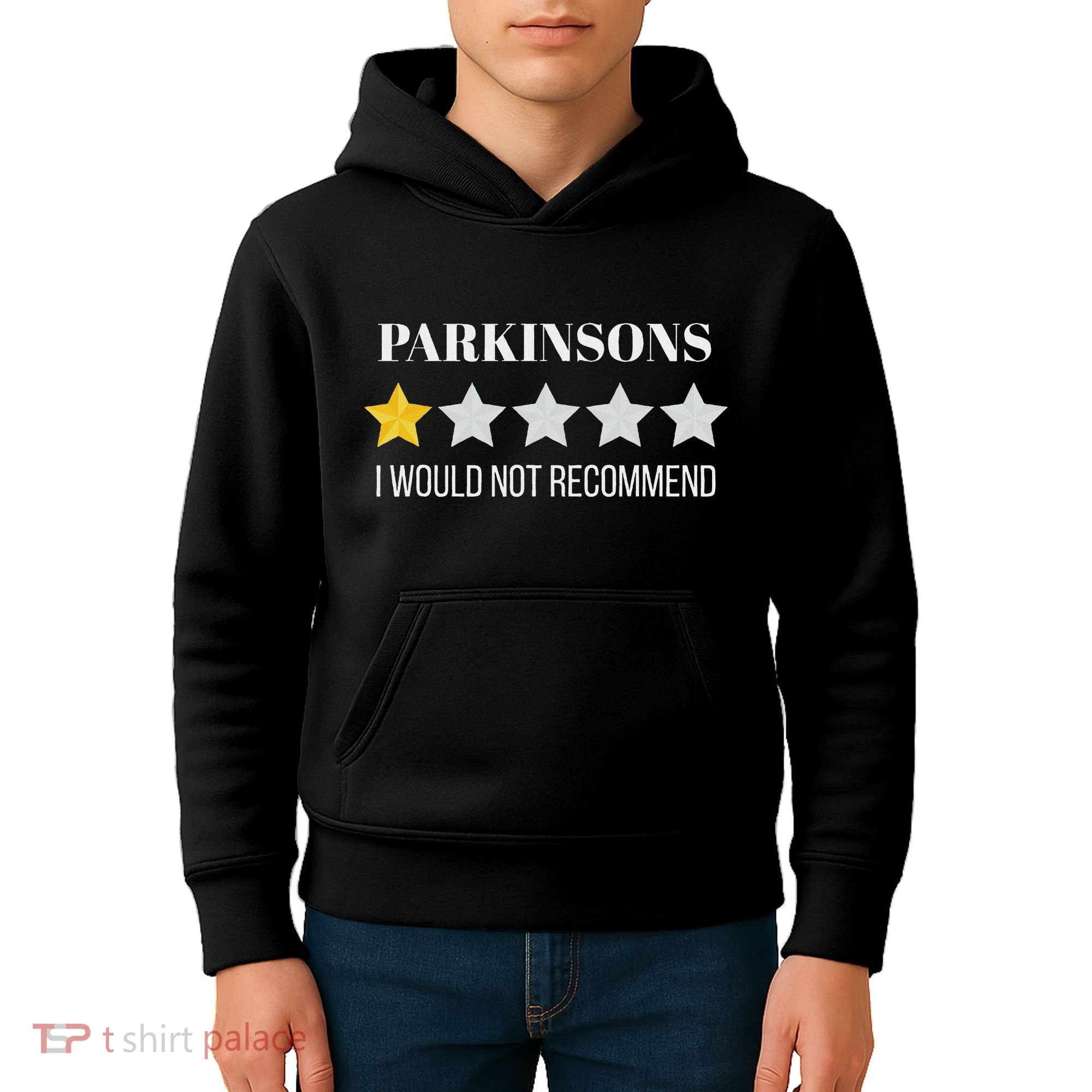 Parkinsons Disease Would Not Recommend Parkinsons Kids Hoodie