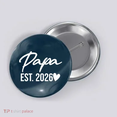 Papa EST 2026 Button