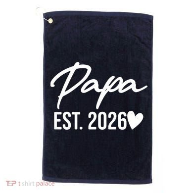 Papa EST 2026 Golf Towel