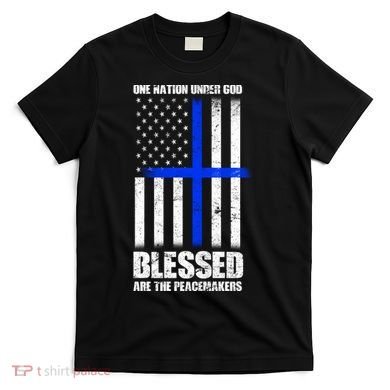 Blessed Are The Peacemakers T-Shirt