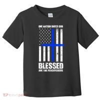 Blessed Are The Peacemakers Toddler T-Shirt thumb 0