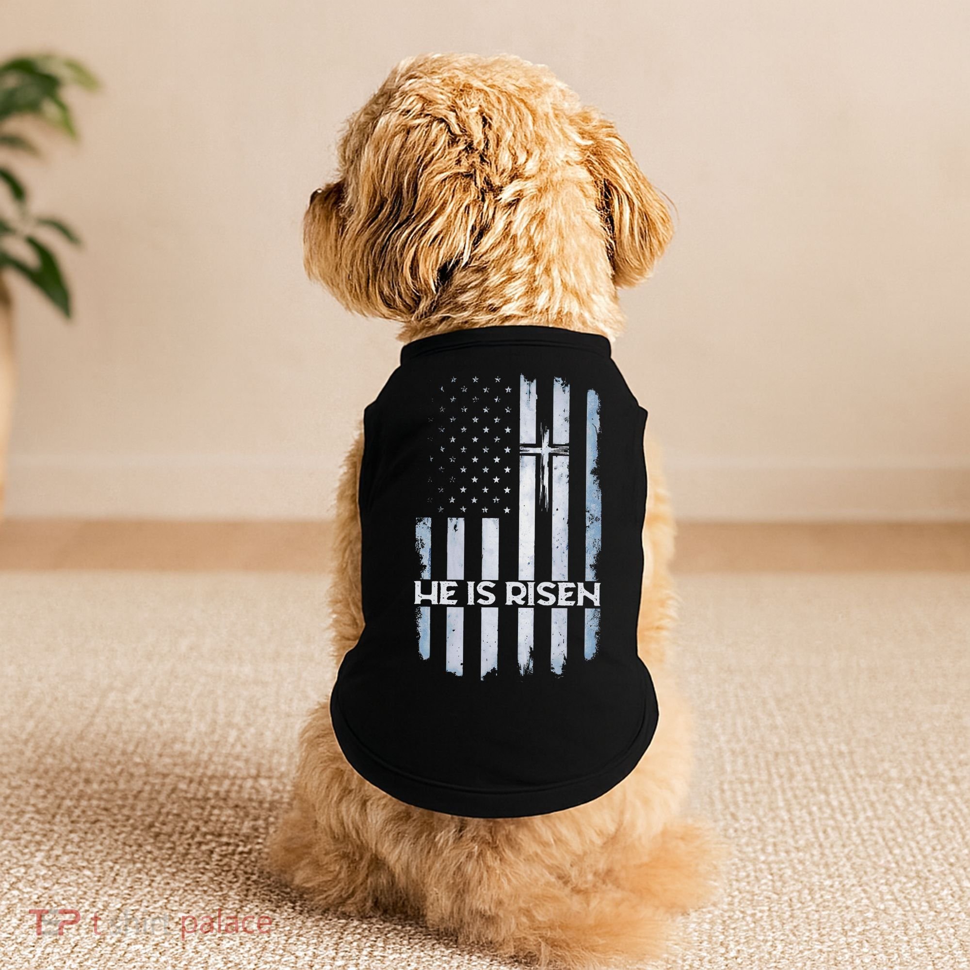 Patriotic Easter American Flag He Is Risen Easter Doggie Tank