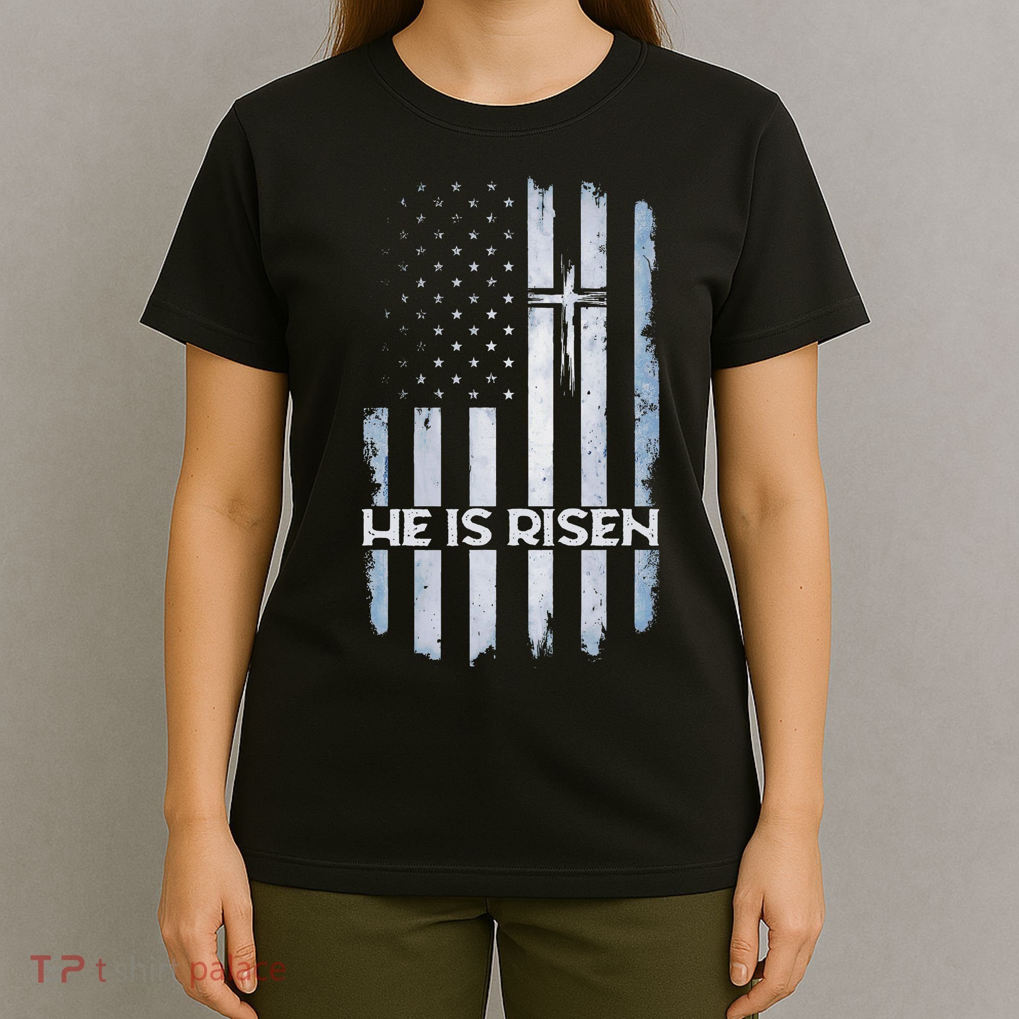 Patriotic Easter American Flag He Is Risen Easter T-Shirt