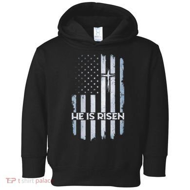 Patriotic Easter American Flag He Is Risen Easter Toddler Hoodie