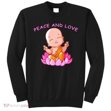 Peace And Love Buddha  Sweatshirt