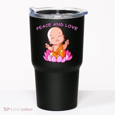 Peace And Love Buddha  Tumbler