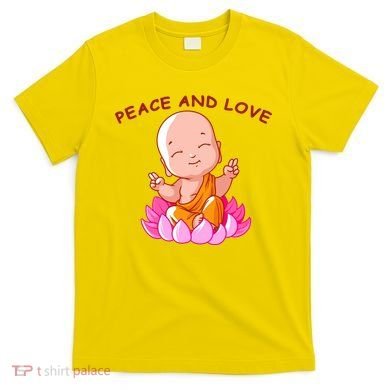 Peace And Love Buddha  T-Shirt