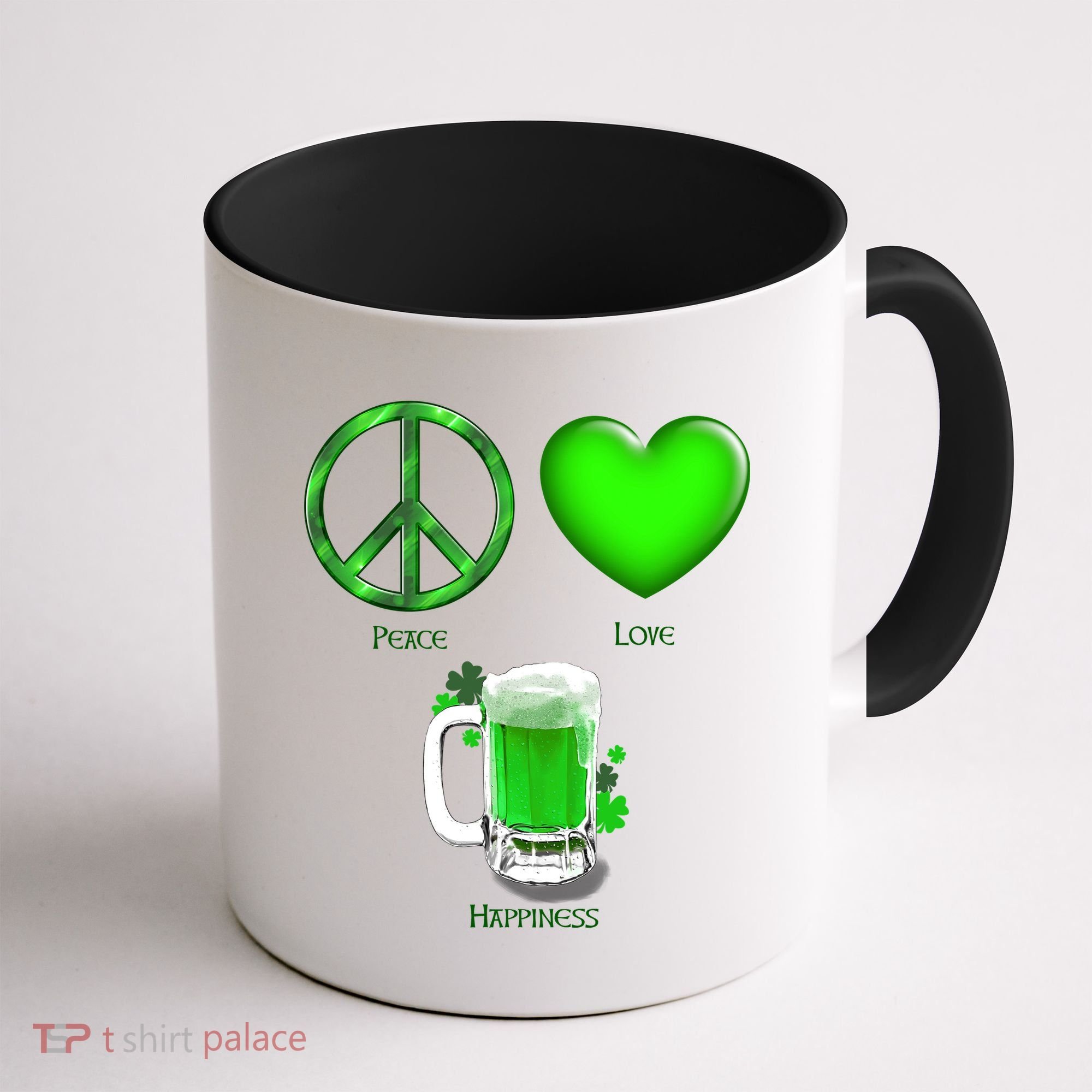 Peace Love Beer - Happiness Irish St. Patrick's Day Coffee Mug