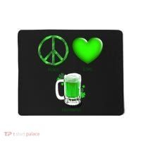 Peace Love Beer - Happiness Irish St. Patrick's Day Mousepad thumb 0