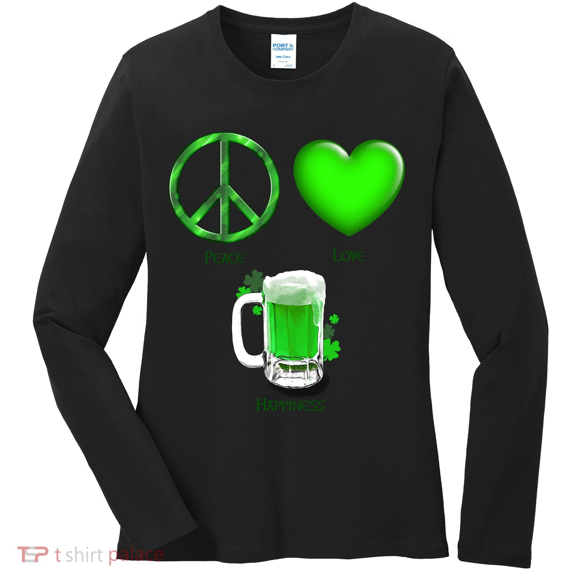 Peace Love Beer - Happiness Irish St. Patrick's Day Women's Long Sleeve Shirt