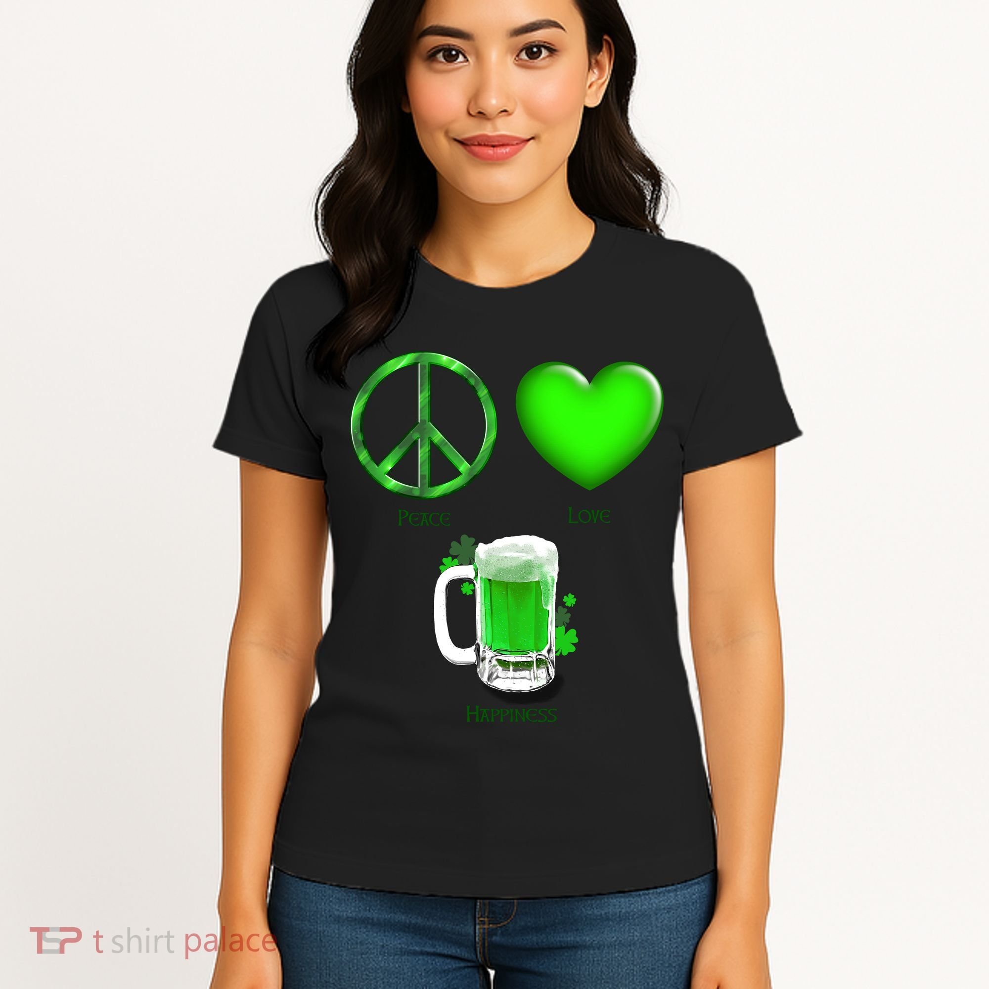 Peace Love Beer - Happiness Irish St. Patrick's Day Women's T-Shirt