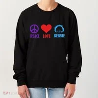 Peace Love Bernie Sanders 2020 Women's Sweatshirt thumb 0