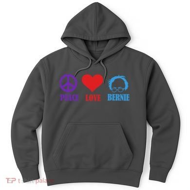 Peace Love Bernie Sanders 2020 Hoodie