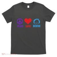 Peace Love Bernie Sanders 2020 T-Shirt thumb 0