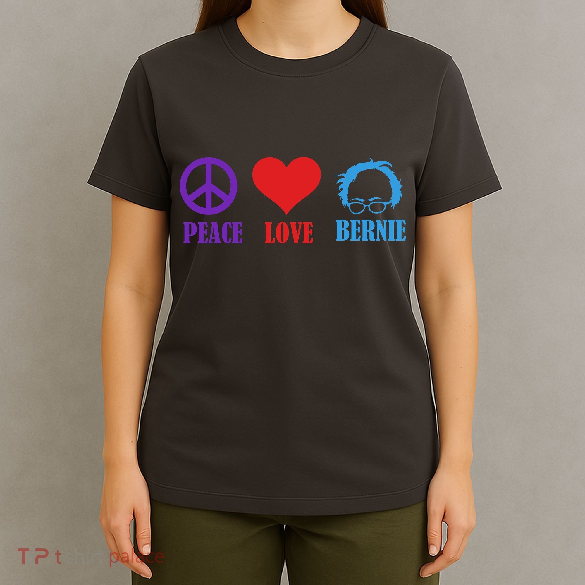 Peace Love Bernie Sanders 2020 T-Shirt