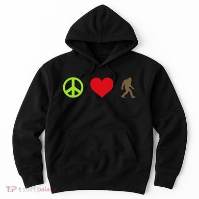 Peace Love Bigfoot  Hoodie