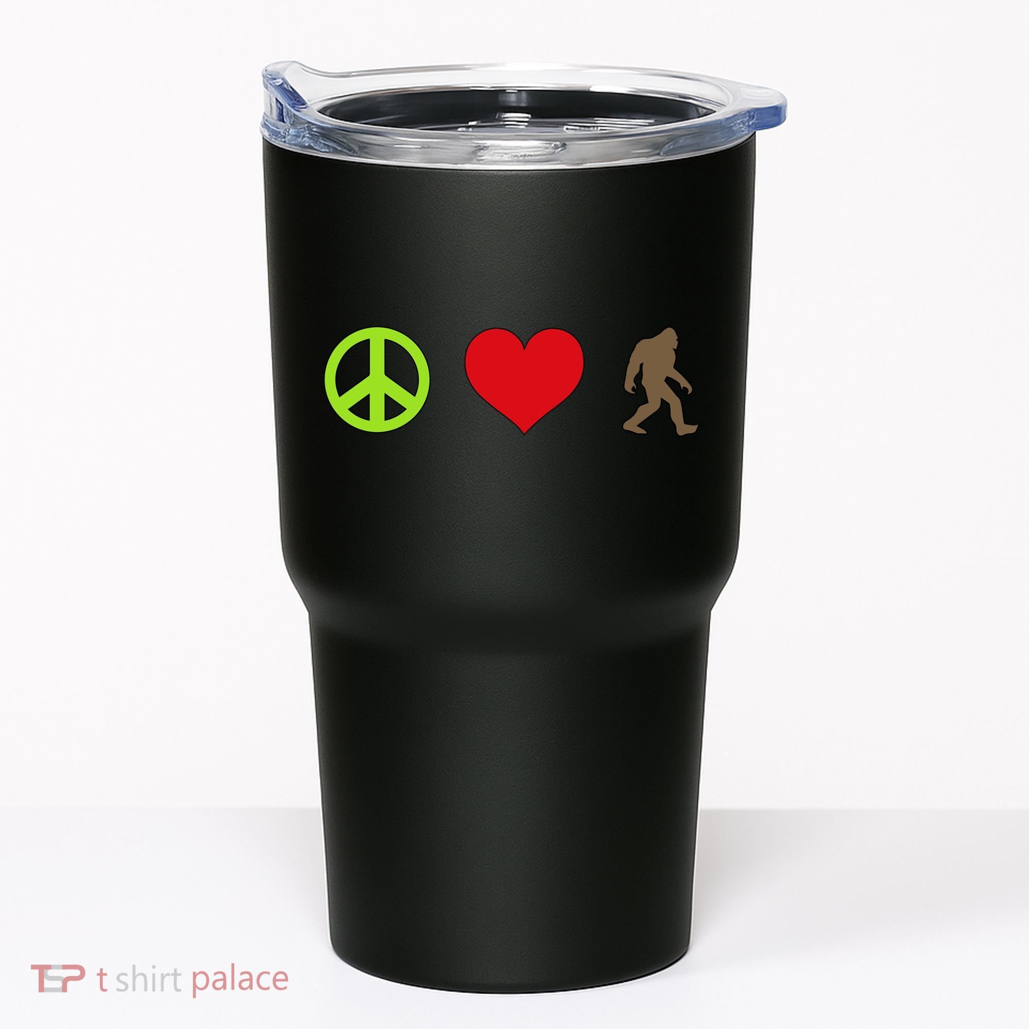 Peace Love Bigfoot  Tumbler