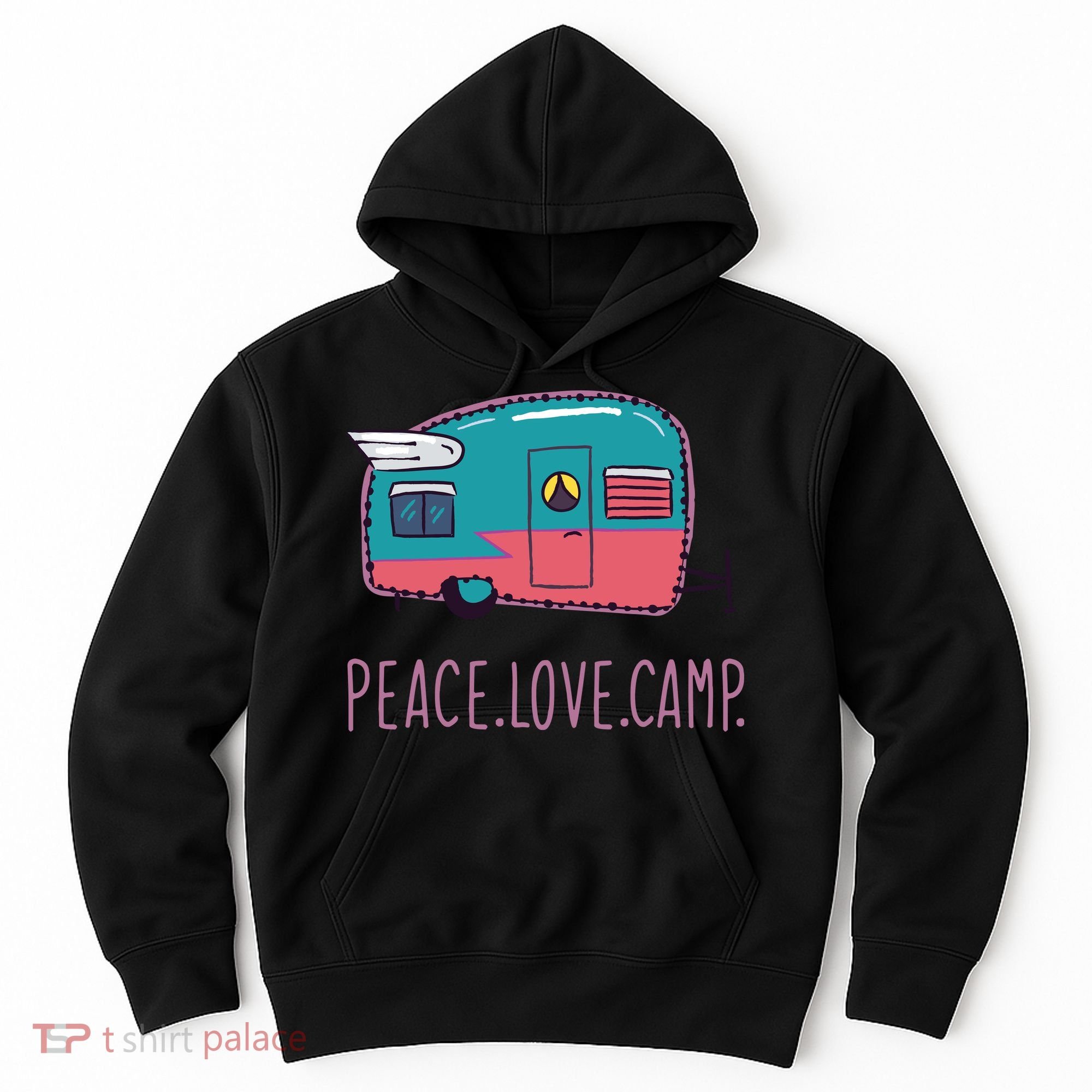 Peace Love Camp Hoodie