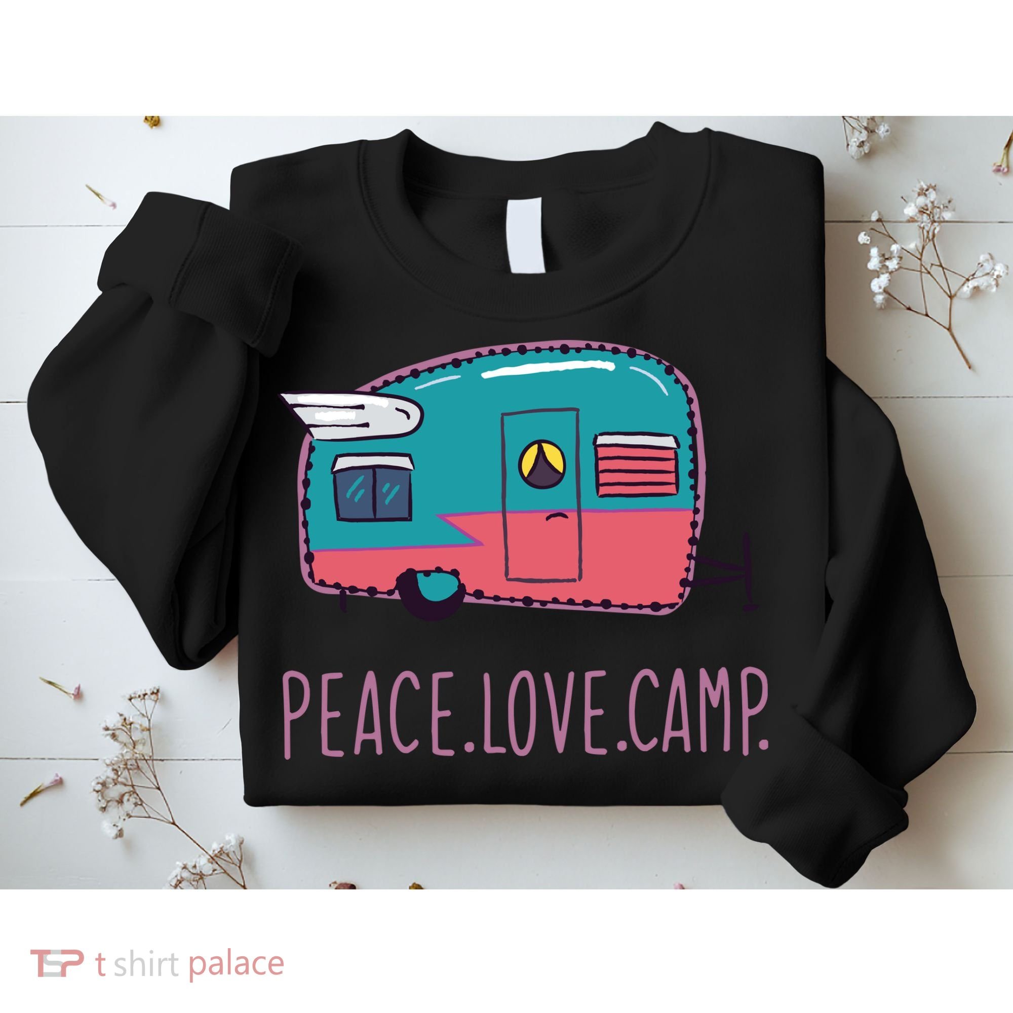 Peace Love Camp Sweatshirt