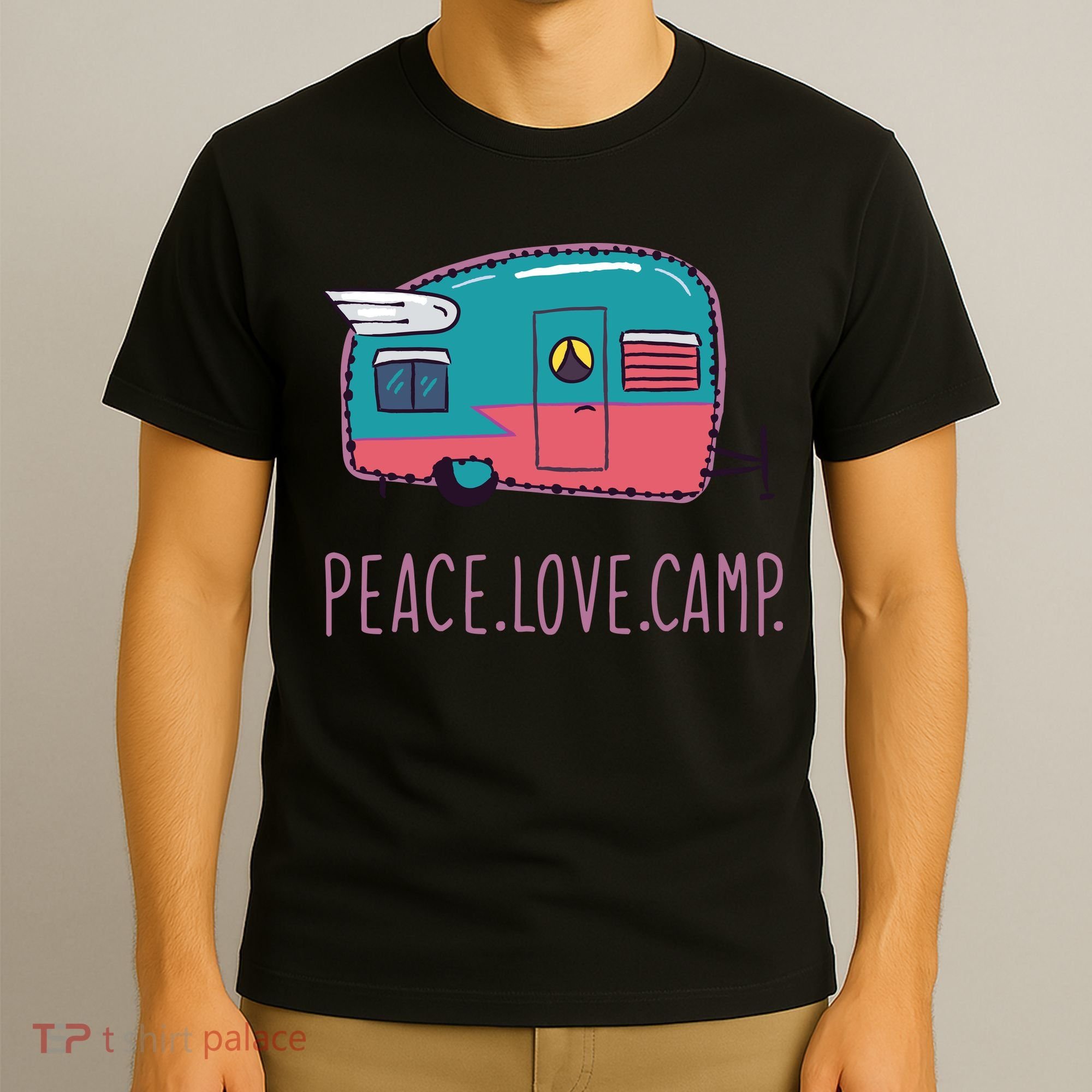 Peace Love Camp T-Shirt