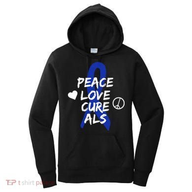 Peace Love Cure ALS Awareness Women's Hoodie