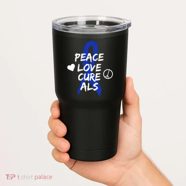 Peace Love Cure ALS Awareness Tumbler