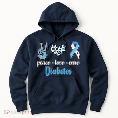 Peace Love Cure Diabetes Hoodie