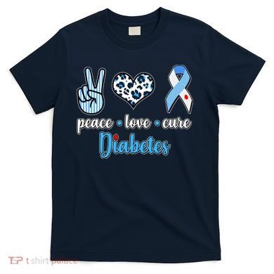 Peace Love Cure Diabetes T-Shirt
