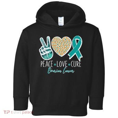 Peace Love Cure Ovarian Cancer Awareness Toddler Hoodie