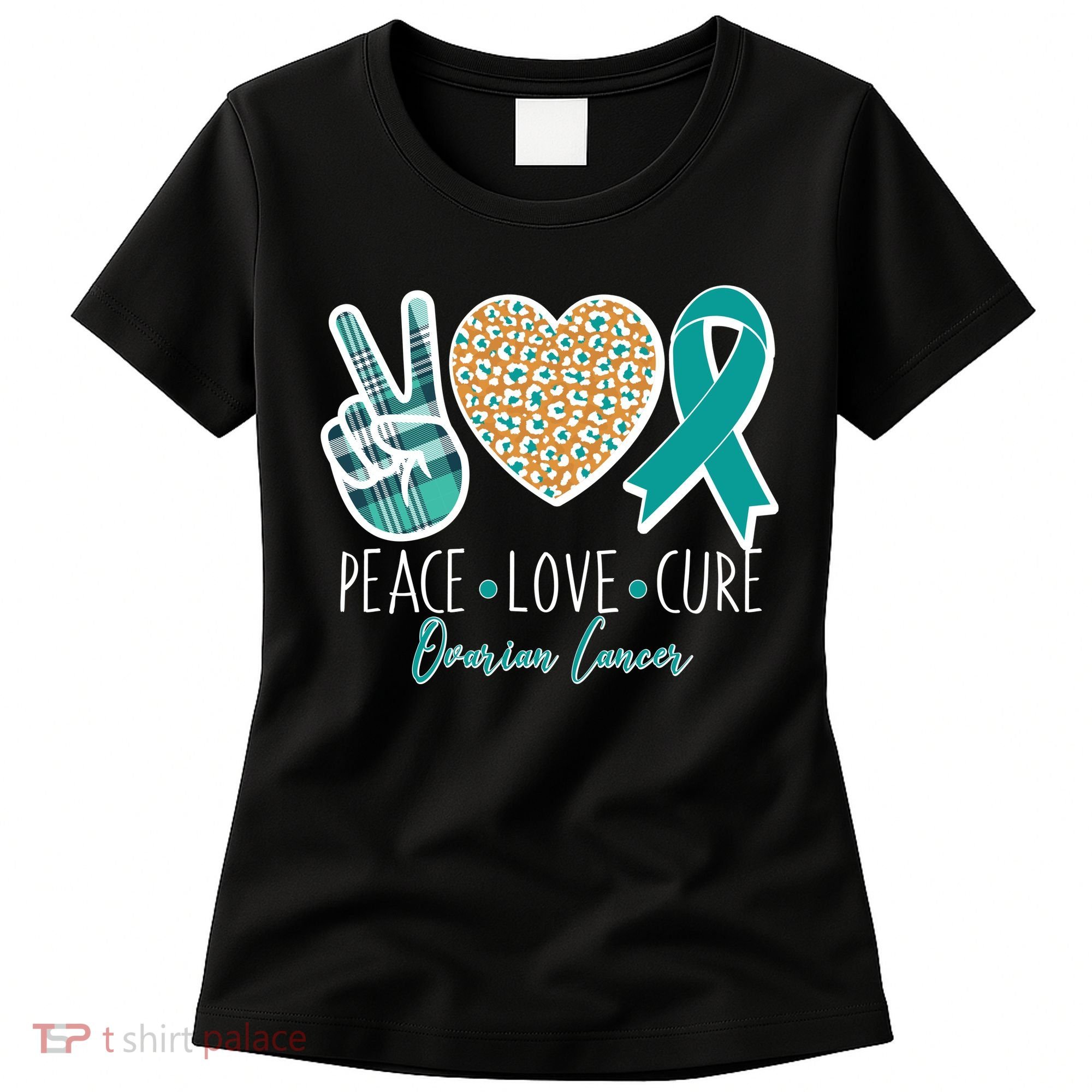 Peace Love Cure Ovarian Cancer Awareness Women's T-Shirt