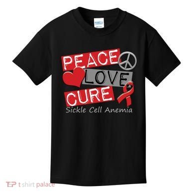 Peace Love Cure Sickle Cell Anemia Kids T-Shirt