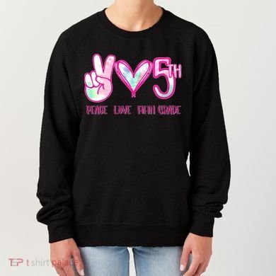 Peace Love Fifth-Grade Funny Cute Women's Sweatshirt