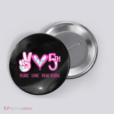 Peace Love Fifth-Grade Funny Cute Button