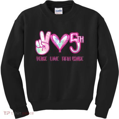 Peace Love Fifth-Grade Funny Cute Kids Sweatshirt