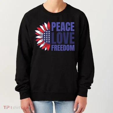 Peace Love Freedom Women's Sweatshirt