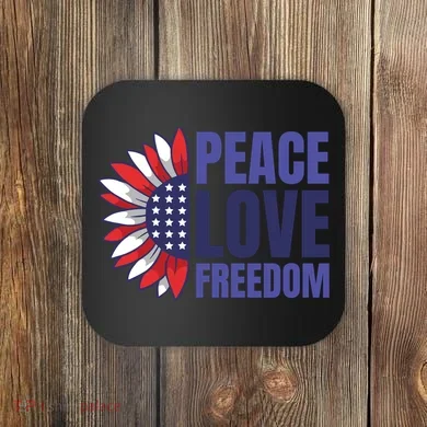 Peace Love Freedom Coaster