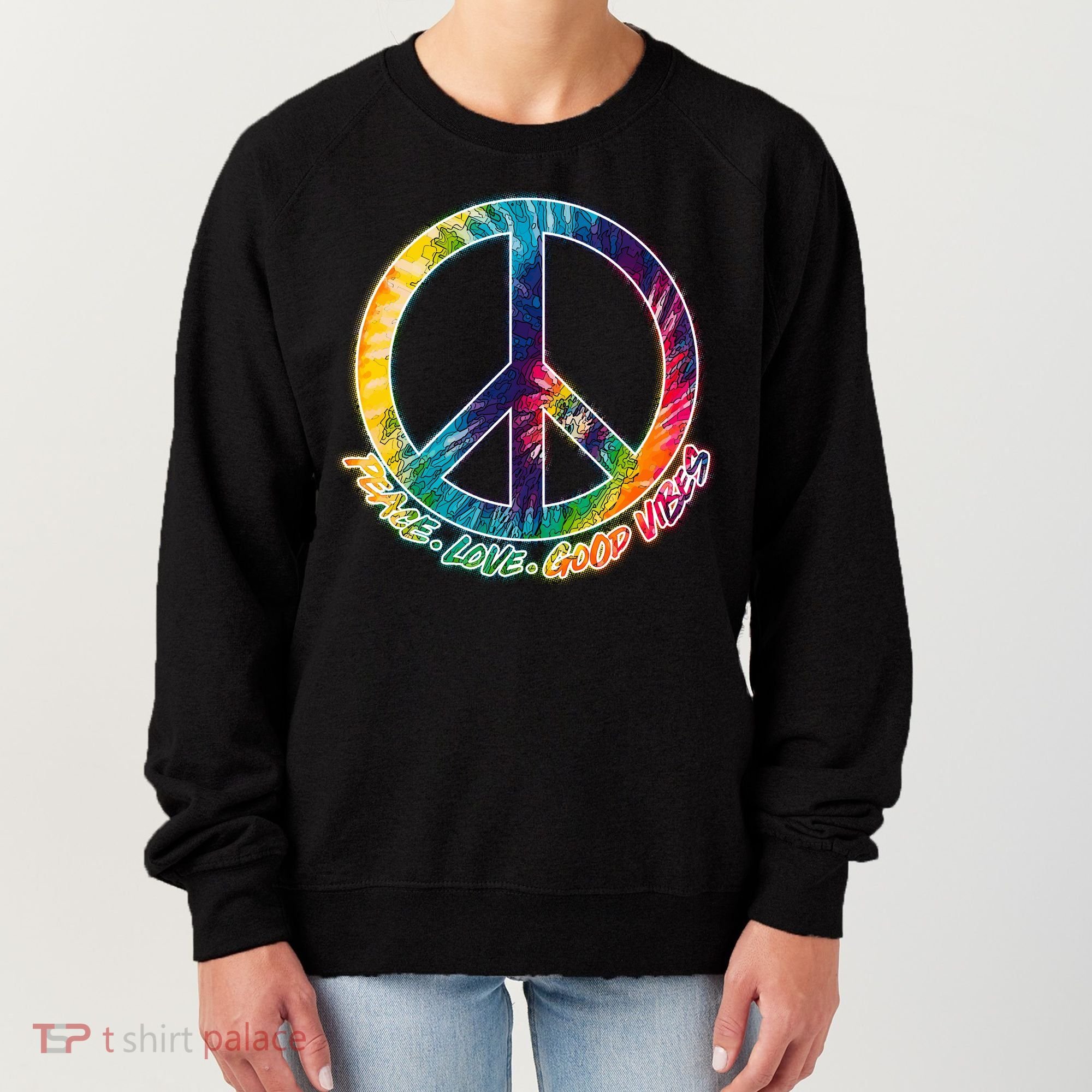 Peace Love Good Vibes Women's Sweatshirt