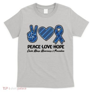 Peace Love Hope Child Abuse Awareness and Prevention T-Shirt