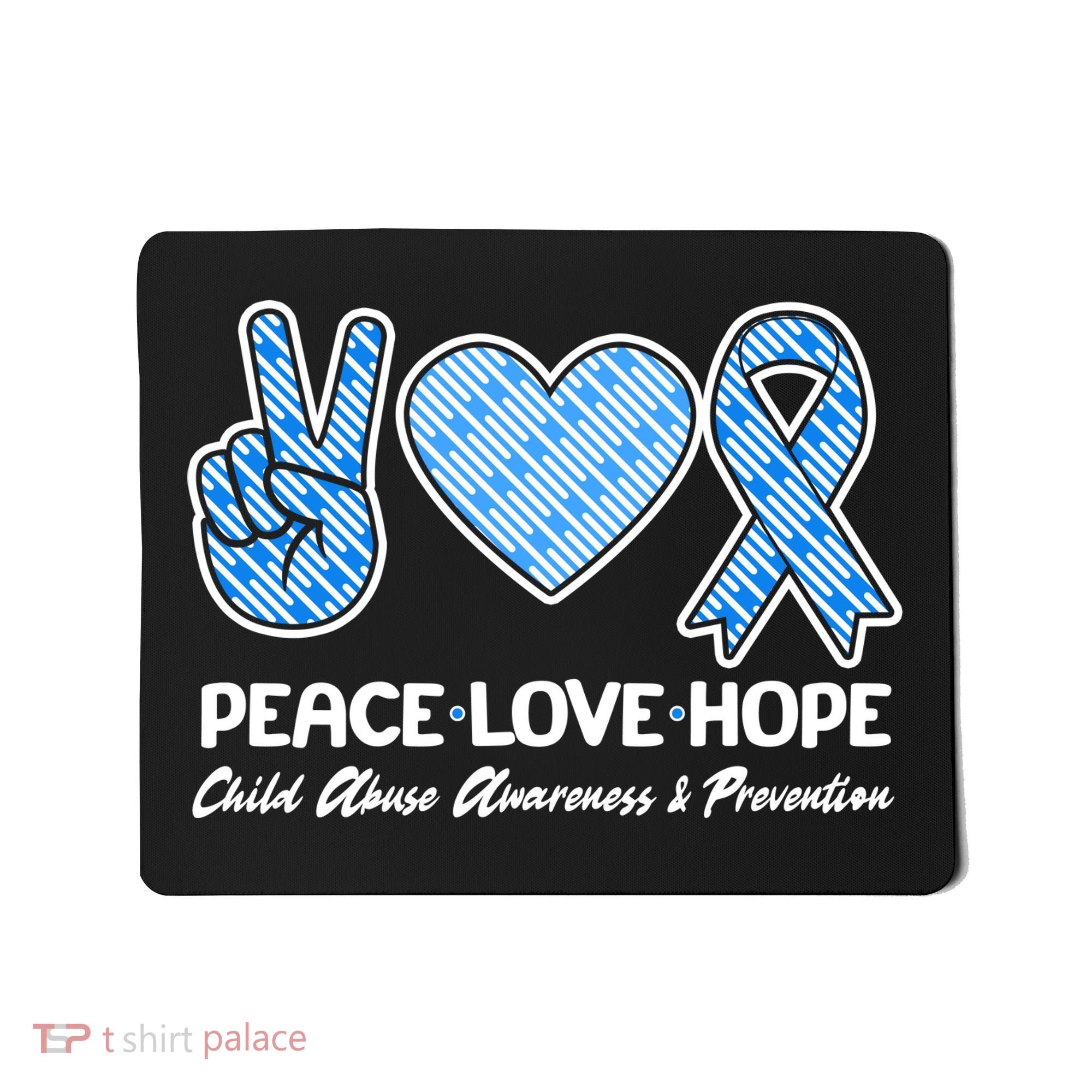 Peace Love Hope Child Abuse Awareness and Prevention Mousepad