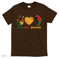 Peace Love Juneteenth June 19 1865 T-Shirt thumb 0